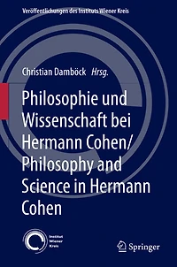 Philosophie und Wissenschaft bei Hermann Cohen/Philosophy and Science Cohen
