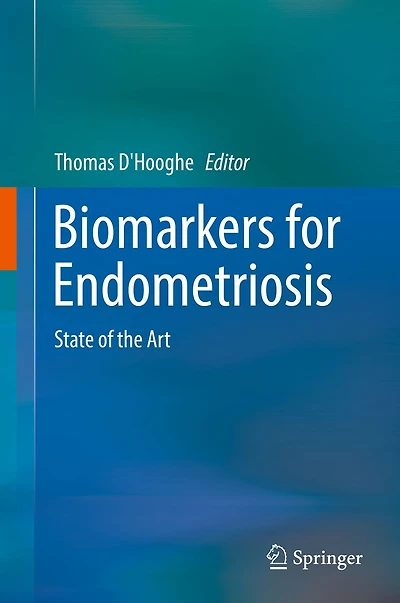 Biomarkers for Endometriosis: State of the Art