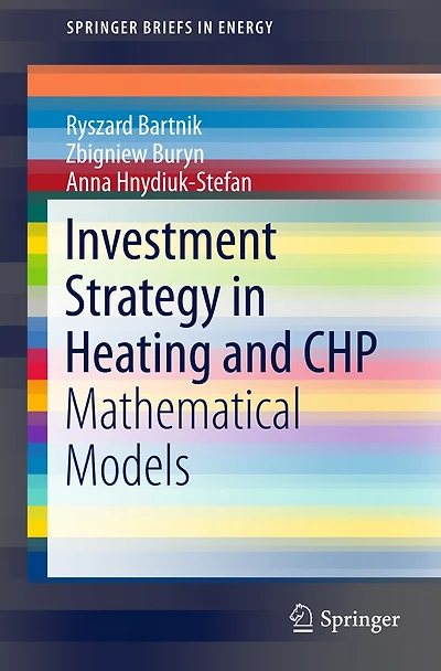 Investment Strategy in Heating and CHP: Mathematical Models