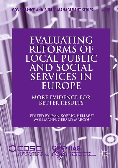 Evaluating Reforms of Local Public and Social Services Europe: More Evidence for Better Results