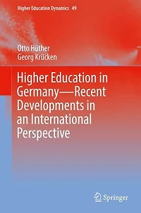 Higher Education Germany-Recent Developments an International Perspective