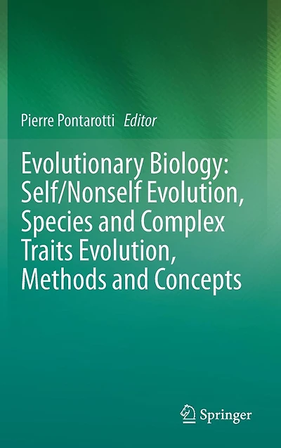 Evolutionary Biology: Self/Nonself Evolution, Species and Complex Traits Methods Concepts