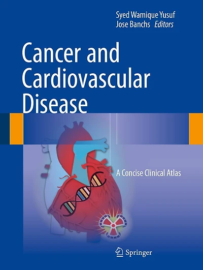 Cancer and Cardiovascular Disease: A Concise Clinical Atlas