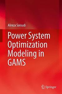 Power System Optimization Modeling GAMS