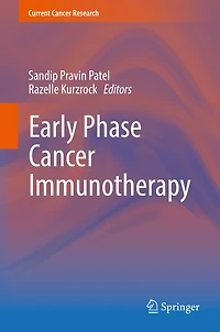 Early Phase Cancer Immunotherapy