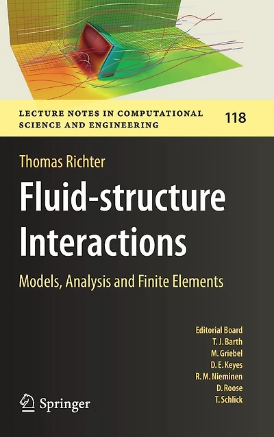 Fluid-structure Interactions: Models, Analysis and Finite Elements