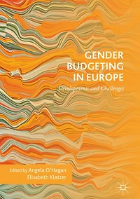Gender Budgeting in Europe: Developments and Challenges