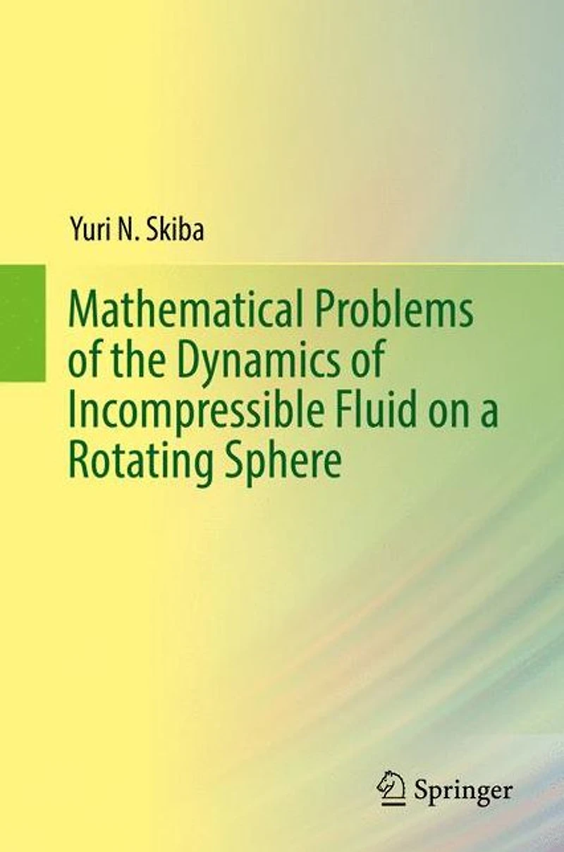 Mathematical Problems of the Dynamics Incompressible Fluid on a Rotating Sphere