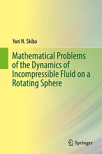 Mathematical Problems of the Dynamics Incompressible Fluid on a Rotating Sphere
