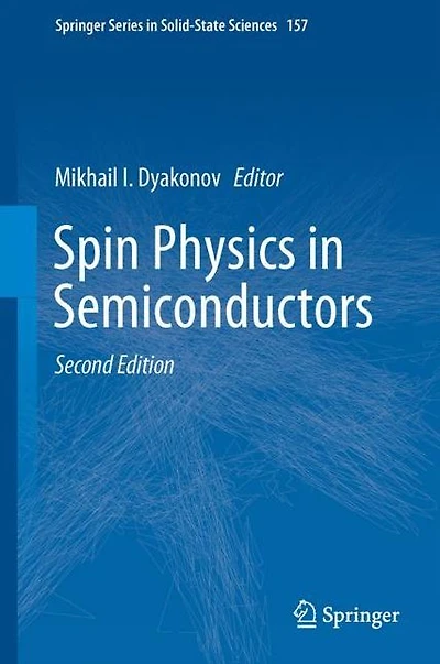 Spin Physics in Semiconductors