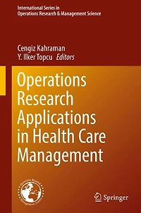 Operations Research Applications Health Care Management