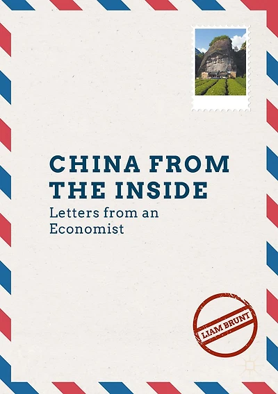 China from the Inside: Letters an Economist