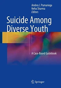 Suicide Among Diverse Youth: A Case-Based Guidebook