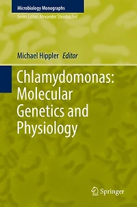 Chlamydomonas: Molecular Genetics and Physiology