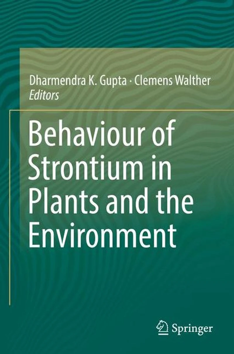 Behaviour of Strontium Plants and the Environment
