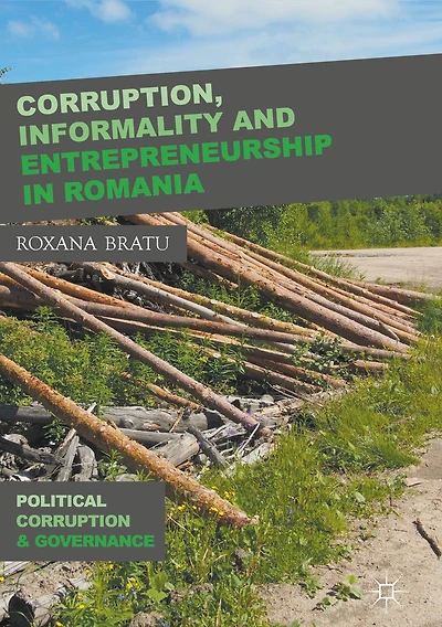 Corruption, Informality and Entrepreneurship Romania