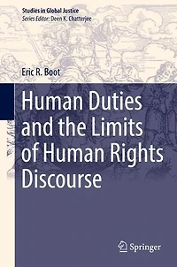 Human Duties and the Limits of Rights Discourse