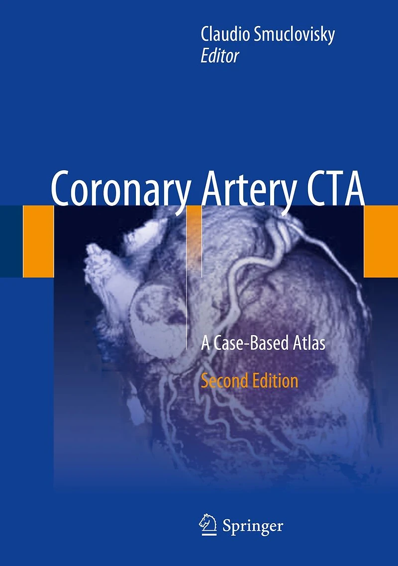 Coronary Artery CTA: A Case-Based Atlas
