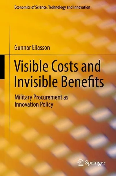 Visible Costs and Invisible Benefits: Military Procurement as Innovation Policy