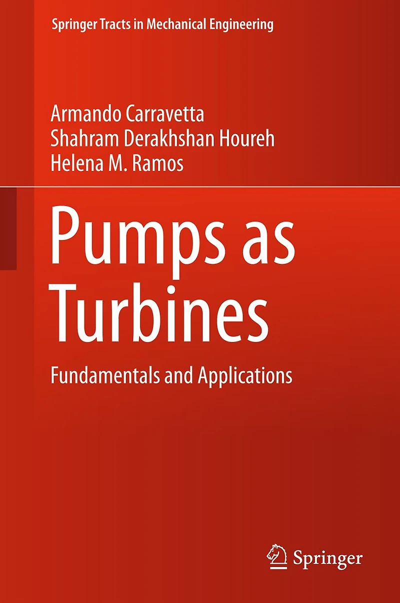 Pumps as Turbines: Fundamentals and Applications