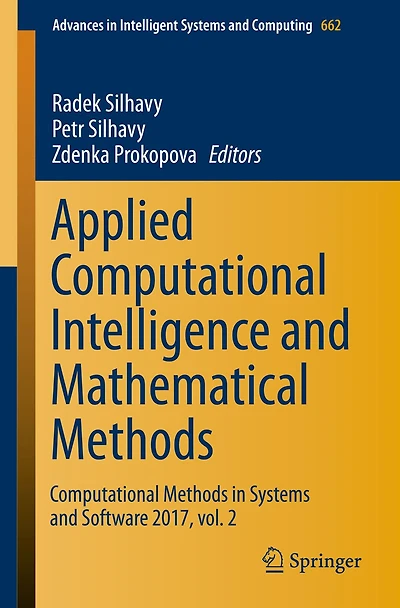 Applied Computational Intelligence and Mathematical Methods: Computational Methods in Systems and Software 2017, vol. 2