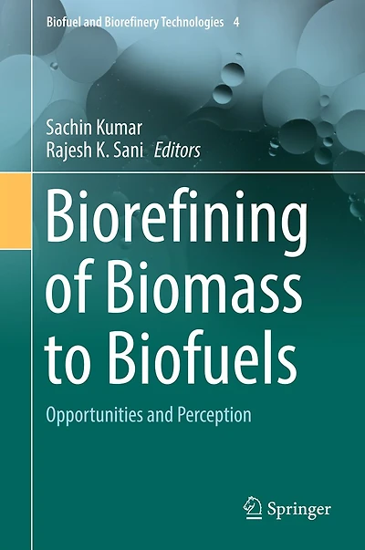 Biorefining of Biomass to Biofuels: Opportunities and Perception