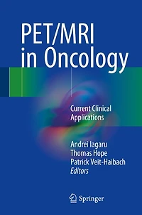 PET/MRI in Oncology: Current Clinical Applications