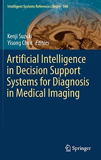 Artificial Intelligence Decision Support Systems for Diagnosis Medical Imaging
