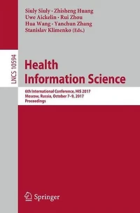 Health Information Science: 6th International Conference, HIS 2017, Moscow, Russia, October 7-9, 2017