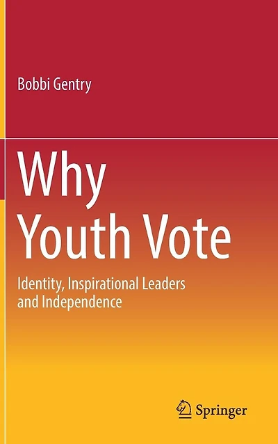 Why Youth Vote: Identity, Inspirational Leaders and Independence