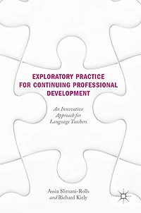 Exploratory Practice for Continuing Professional Development: An Innovative Approach Language Teachers