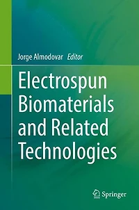 Electrospun Biomaterials and Related Technologies