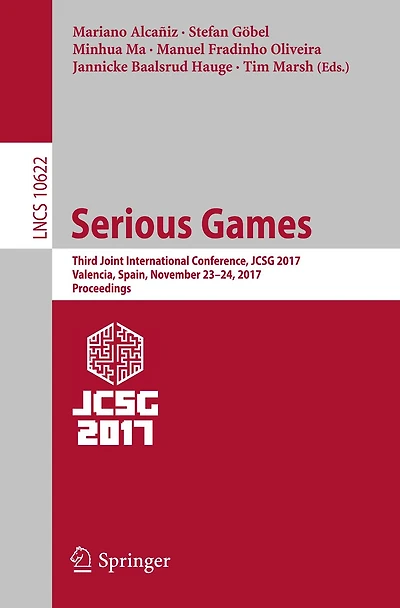 Serious Games: Third Joint International Conference, JCSG 2017, Valencia, Spain, November 23-24, 2017, Proceedings