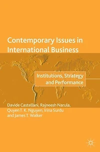 Contemporary Issues International Business: Institutions, Strategy and Performance