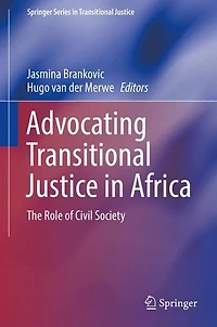 Advocating Transitional Justice Africa: The Role of Civil Society