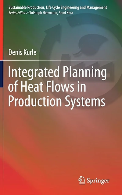 Integrated Planning of Heat Flows Production Systems