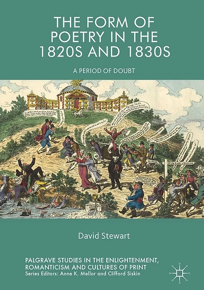 the Form of Poetry 1820s and 1830s: A Period Doubt