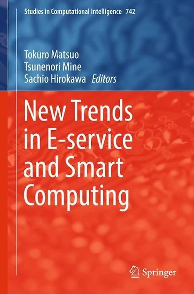 New Trends E-service and Smart Computing