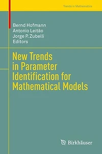 New Trends Parameter Identification for Mathematical Models