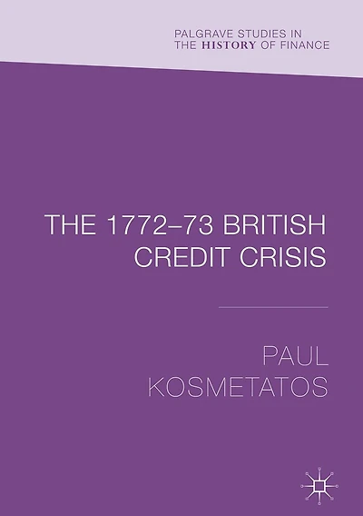 The 1772-73 British Credit Crisis