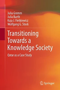 Transitioning Towards a Knowledge Society: Qatar as Case Study