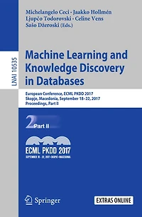 Machine Learning and Knowledge Discovery in Databases: European Conference, ECML PKDD 2017, Skopje, Macedonia, September 18-22, 2017, Proceedings, Part II