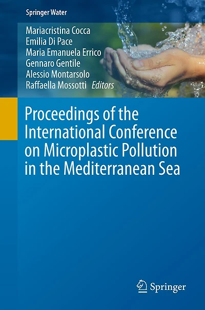 Proceedings of the International Conference on Microplastic Pollution Mediterranean Sea