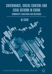 Governance, Social Control and Legal Reform China: Community Sanctions Measures