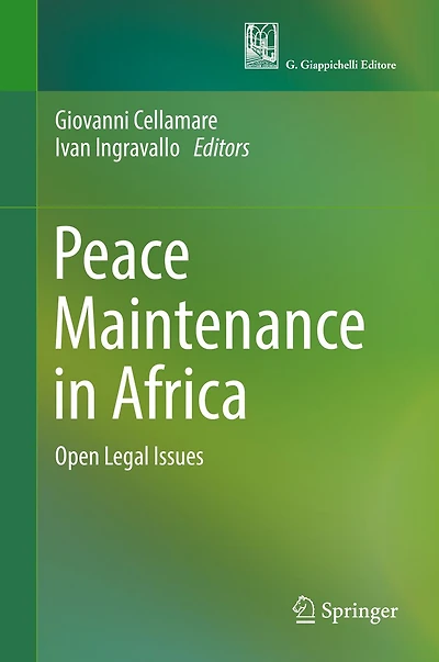 Peace Maintenance Africa: Open Legal Issues