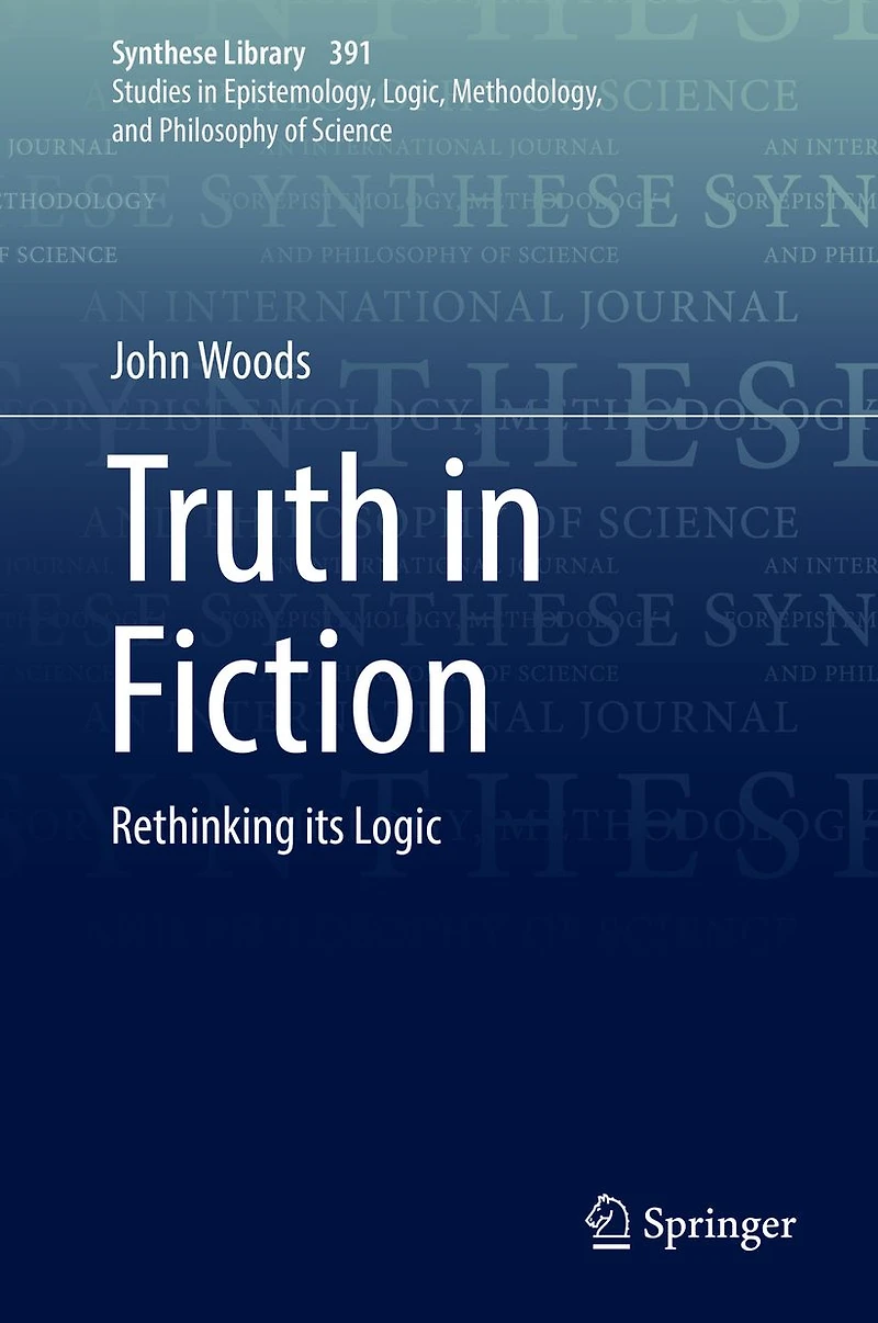Truth Fiction: Rethinking its Logic