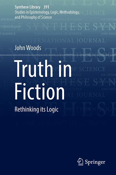 Truth Fiction: Rethinking its Logic
