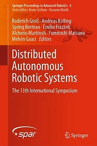 Distributed Autonomous Robotic Systems: The 13th International Symposium