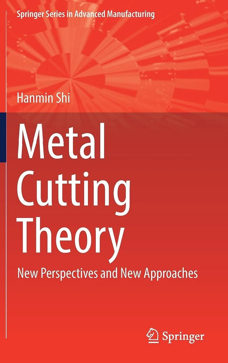 Metal Cutting Theory: New Perspectives and Approaches