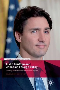 Justin Trudeau and Canadian Foreign Policy